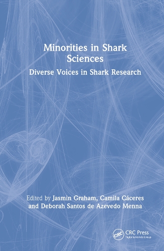 Паперова книга «Minorities in Shark Sciences: Diverse Voices in Shark Research» - фото №1