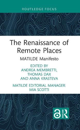 Бумажная книга «The Renaissance of Remote Places: MATILDE Manifesto» - фото №1