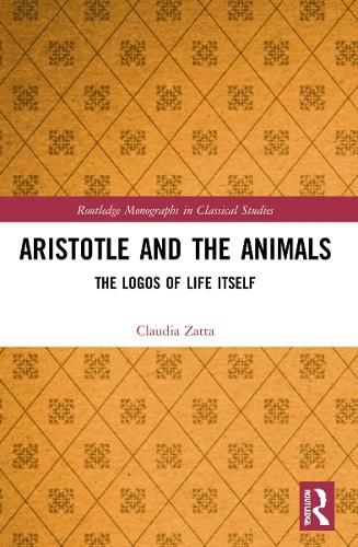 Бумажная книга «Aristotle and the Animals: The Logos of Life Itself», автор Клаудия Затта - фото №1