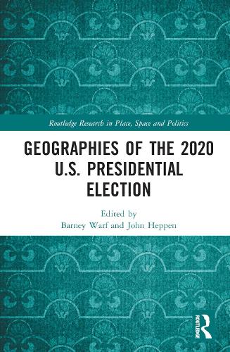 Бумажная книга «Geographies of the 2020 U.S. Presidential Election» - фото №1