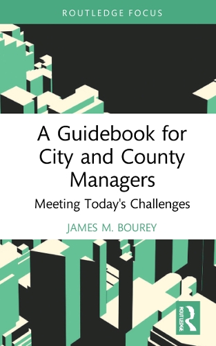 Паперова книга «A Guidebook for City and County Managers: Meeting Today's Challenges», автор Джеймс М. Бурей - фото №1