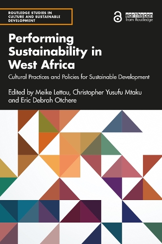 Бумажная книга «Performing Sustainability in West Africa: Cultural Practices and Policies for Sustainable Development» - фото №1