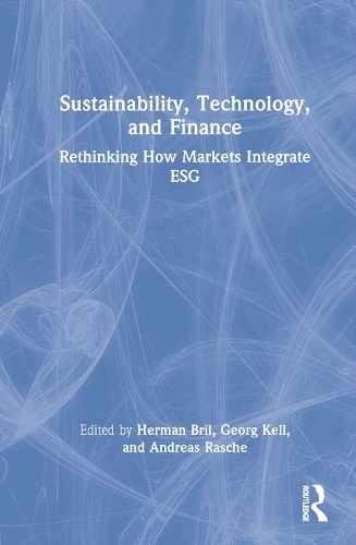 Паперова книга «Sustainability, Technology, and Finance: Rethinking How Markets Integrate ESG» - фото №1