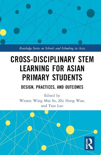 Паперова книга «Cross-disciplinary STEM Learning for Asian Primary Students: Design, Practices, and Outcomes» - фото №1