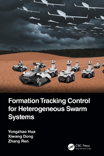 [object Object] «Formation Tracking Control for Heterogeneous Swarm Systems», авторів Сіван Донг, Юнчжао Хуа, Чжан Рен - фото №1