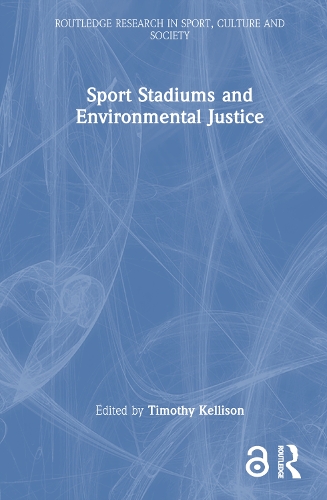Бумажная книга «Sport Stadiums and Environmental Justice» - фото №1