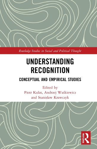 Бумажная книга «Understanding Recognition: Conceptual and Empirical Studies» - фото №1