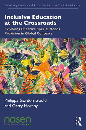 Бумажная книга «Inclusive Education at the Crossroads: Exploring Effective Special Needs Provision in Global Contexts», авторов Гарри Хорнби, Филиппа Гордон-Гулд - фото №1