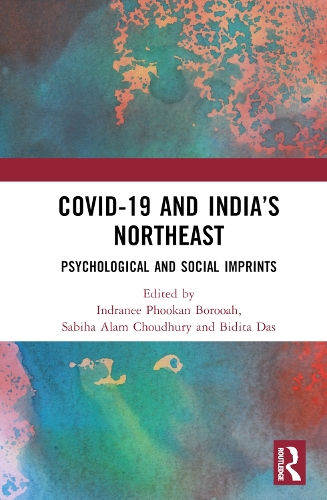 Бумажная книга «COVID-19 and India’s Northeast: Psychological and Social Imprints» - фото №1