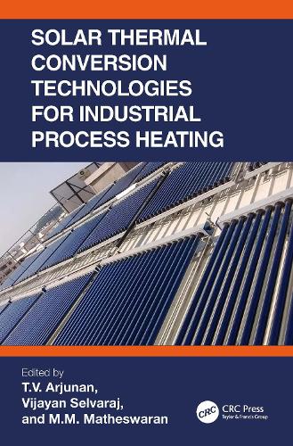Паперова книга «Solar Thermal Conversion Technologies for Industrial Process Heating» - фото №1