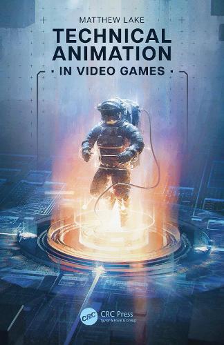 [object Object] «Technical Animation in Video Games», автор Метью Лейк - фото №1