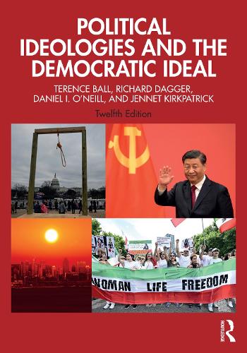 Бумажная книга «Political Ideologies and the Democratic Ideal», авторов Дэниел И. О'Нил, Дженнет Киркпатрик, Теренс Болл - фото №1