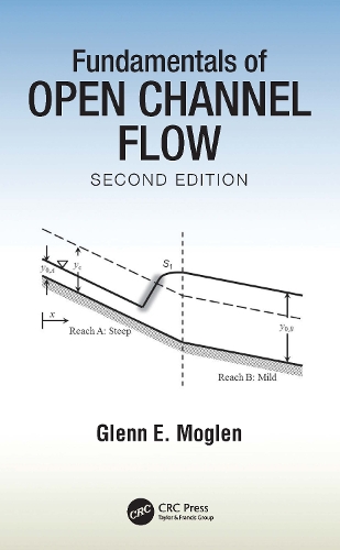 Паперова книга «Fundamentals of Open Channel Flow», автор Гленн Е. Моглен - фото №1