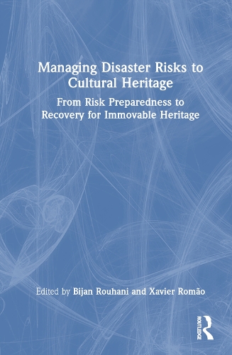 Паперова книга «Managing Disaster Risks to Cultural Heritage: From Risk Preparedness to Recovery for Immovable Heritage» - фото №1