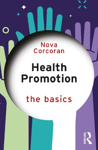 Бумажная книга «Health Promotion: The Basics», автор Нова Коркоран - фото №1