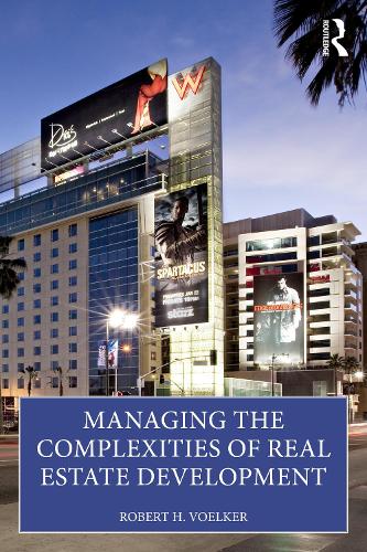 Паперова книга «Managing the Complexities of Real Estate Development», автор Боб Волькер - фото №1