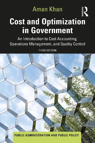 [object Object] «Cost and Optimization in Government: An Introduction to Cost Accounting, Operations Management, and Quality Control», автор Аман Хан - фото №1