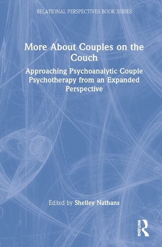 Паперова книга «More About Couples on the Couch: Approaching Psychoanalytic Couple Psychotherapy from an Expanded Perspective» - фото №1