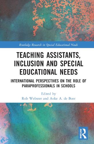 Бумажная книга «Teaching Assistants, Inclusion and Special Educational Needs: International Perspectives on the Role of Paraprofessionals in Schools» - фото №1