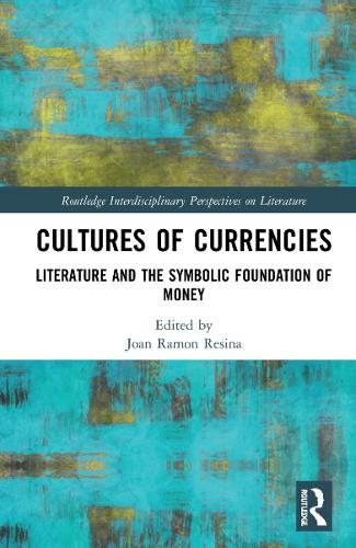 Бумажная книга «Cultures of Currencies: Literature and the Symbolic Foundation of Money» - фото №1