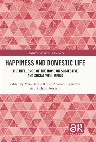 Бумажная книга «Happiness and Domestic Life: The Influence of the Home on Subjective and Social Well-being» - фото №1