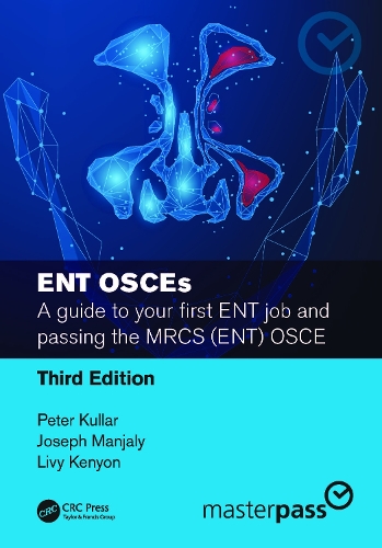 [object Object] «ENT OSCEs: A guide to your first ENT job and passing the MRCS (ENT) OSCE», авторів Джозеф Манджалі, Ліві Кеньон, Пітер Куллар - фото №1