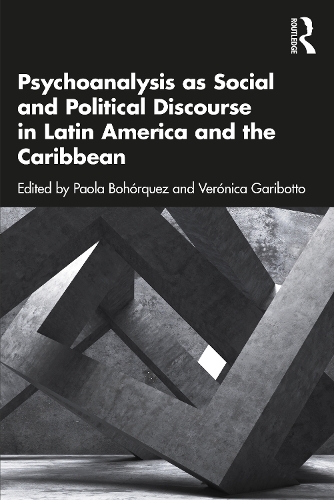 Паперова книга «Psychoanalysis as Social and Political Discourse in Latin America and the Caribbean» - фото №1