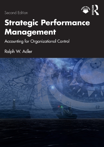 [object Object] «Strategic Performance Management: Accounting for Organizational Control», автор Ральф В. Адлер - фото №1