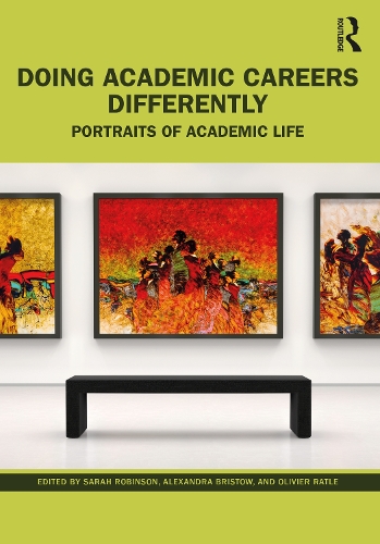 Паперова книга «Doing Academic Careers Differently: Portraits of Academic Life» - фото №1