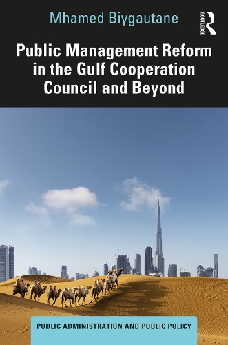 Паперова книга «Public Management Reform in the Gulf Cooperation Council and Beyond», автор Мхамед Бійгаутан - фото №1