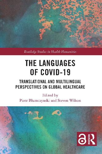 Бумажная книга «The Languages of COVID-19: Translational and Multilingual Perspectives on Global Healthcare» - фото №1