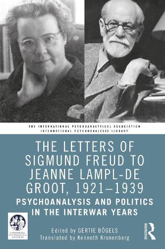 Бумажная книга «The Letters of Sigmund Freud to Jeanne Lampl-de Groot, 1921-1939: Psychoanalysis and Politics in the Interwar Years» - фото №1