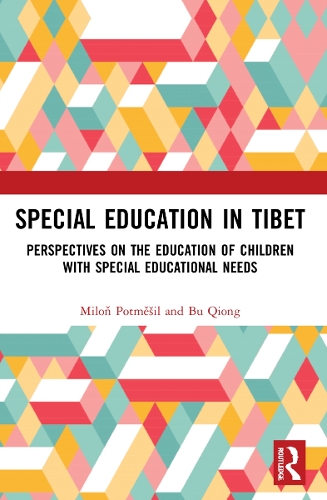 Паперова книга «Special Education in Tibet: Perspectives on the Education of Children with Special Educational Needs», авторів Бу Цюн, Мілонь Потмешил - фото №1