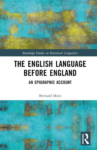Бумажная книга «The English Language Before England: An Epigraphic Account», автор Бернард Мис - фото №1