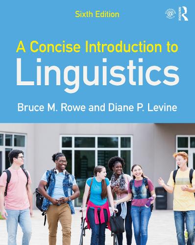 Паперова книга «A Concise Introduction to Linguistics», авторів Брюс М. Роу, Діана П. Левін - фото №1