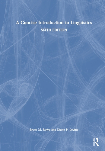 Паперова книга «A Concise Introduction to Linguistics», авторів Брюс М. Роу, Діана П. Левін - фото №1