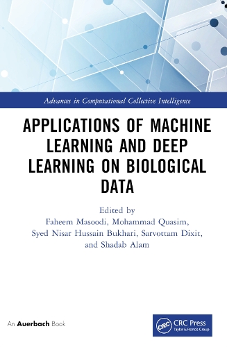 Бумажная книга «Applications of Machine Learning and Deep Learning on Biological Data» - фото №1