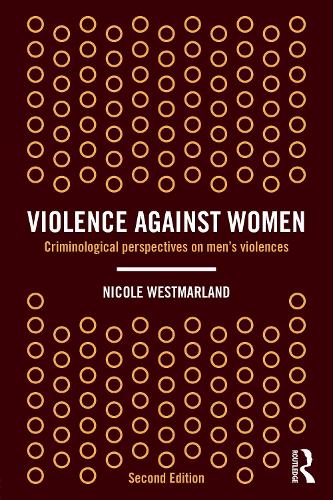 Бумажная книга «Violence Against Women: Criminological Perspectives on Men’s Violence», автор Николь Вестмарланд - фото №1