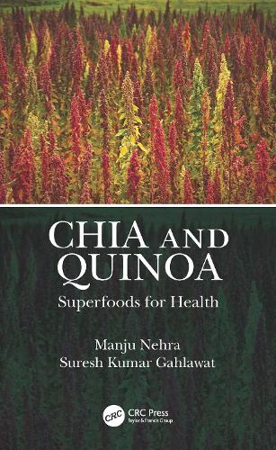 Бумажная книга «Chia and Quinoa: Superfoods for Health», авторов Манджу Нехра, Суреш Кумар Гахлават - фото №1