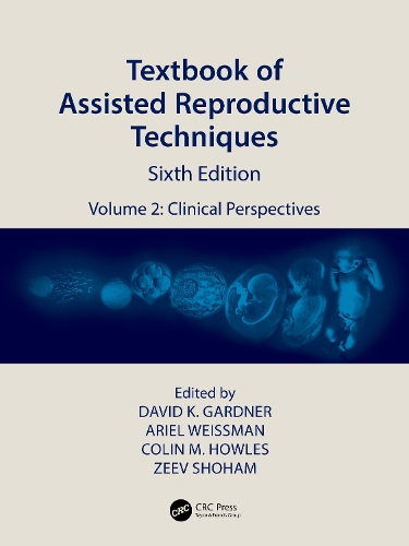 Бумажная книга «Textbook of Assisted Reproductive Techniques: Volume 2: Clinical Perspectives» - фото №1