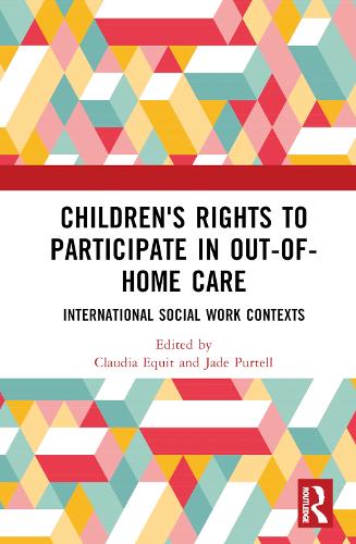 Бумажная книга «Children's Rights to Participate in Out-of-Home Care: International Social Work Contexts» - фото №1