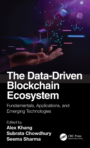 [object Object] «The Data-Driven Blockchain Ecosystem: Fundamentals, Applications, and Emerging Technologies» - фото №1