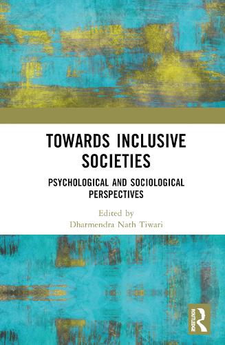 Бумажная книга «Towards Inclusive Societies: Psychological and Sociological Perspectives» - фото №1
