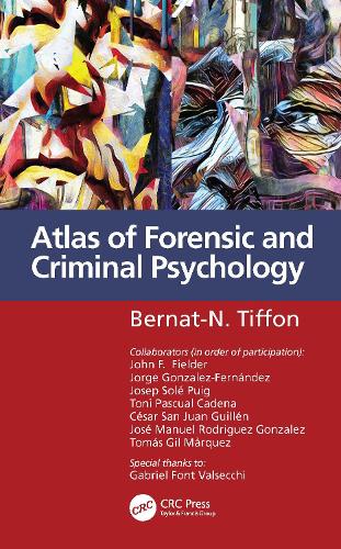 Бумажная книга «Atlas of Forensic and Criminal Psychology», автор Бернат-Н. Тиффон - фото №1