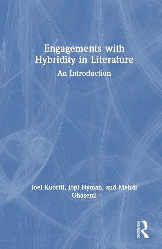 Паперова книга «Engagements with Hybridity in Literature: An Introduction», авторів Джоел Куортті, Джопі Найман, Мехді Гасемі - фото №1