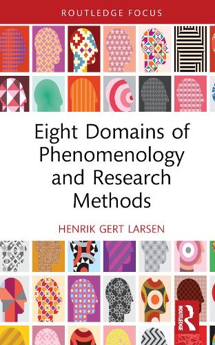 Бумажная книга «Eight Domains of Phenomenology and Research Methods», автор Хенрик Герт Ларсен - фото №1