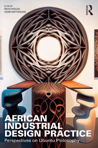 Бумажная книга «African Industrial Design Practice: Perspectives on Ubuntu Philosophy» - фото №1