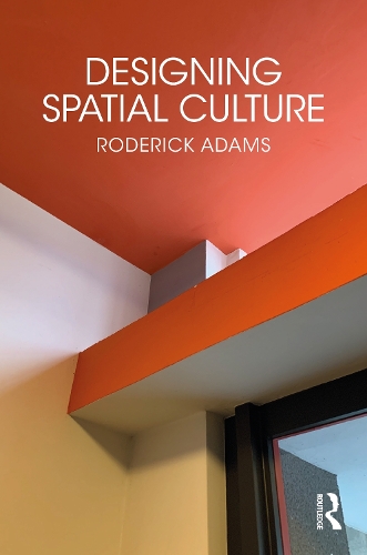 Бумажная книга «Designing Spatial Culture», автор Родерик Адамс - фото №1