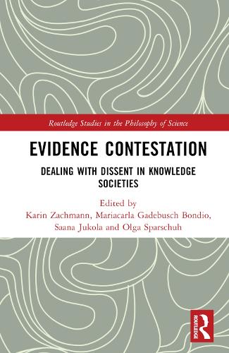 Бумажная книга «Evidence Contestation: Dealing with Dissent in Knowledge Societies» - фото №1