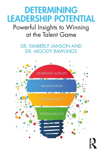 Бумажная книга «Determining Leadership Potential: Powerful Insights to Winning at the Talent Game», авторов Кимберли Янсон, Мелоди Роулингс - фото №1